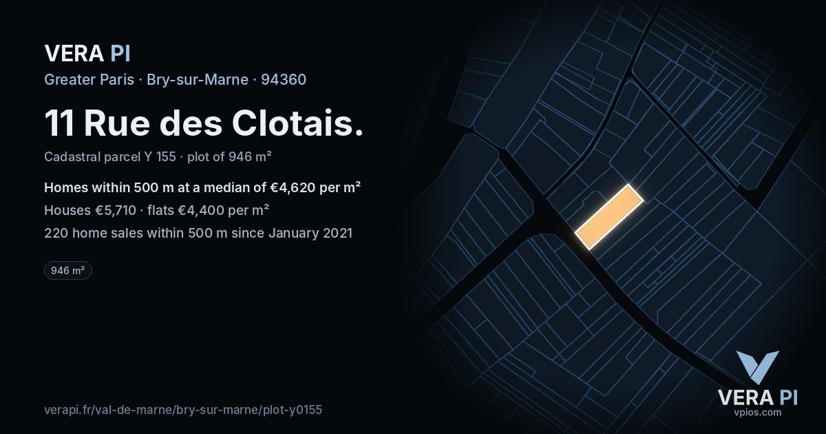 11 Rue des Clotais, Bry-sur-Marne at night – the plot lit, the parcels around coloured by the prices near them