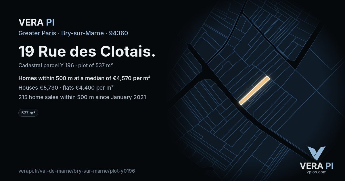 19 Rue des Clotais, Bry-sur-Marne at night – the plot lit, the parcels around coloured by the prices near them