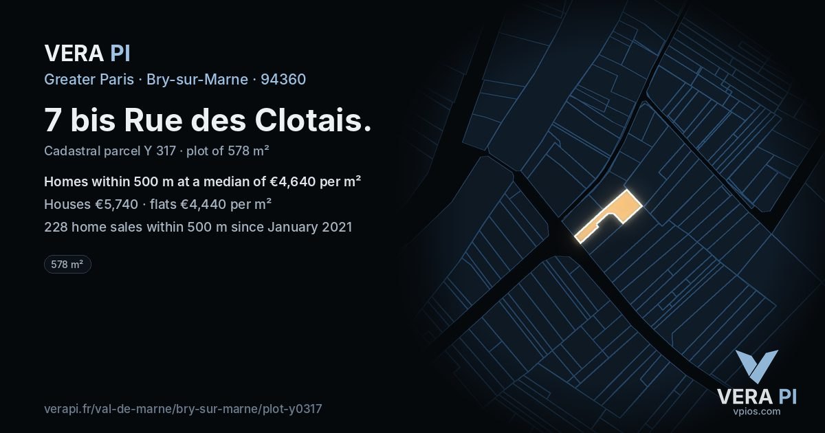 7 bis Rue des Clotais, Bry-sur-Marne at night – the plot lit, the parcels around coloured by the prices near them