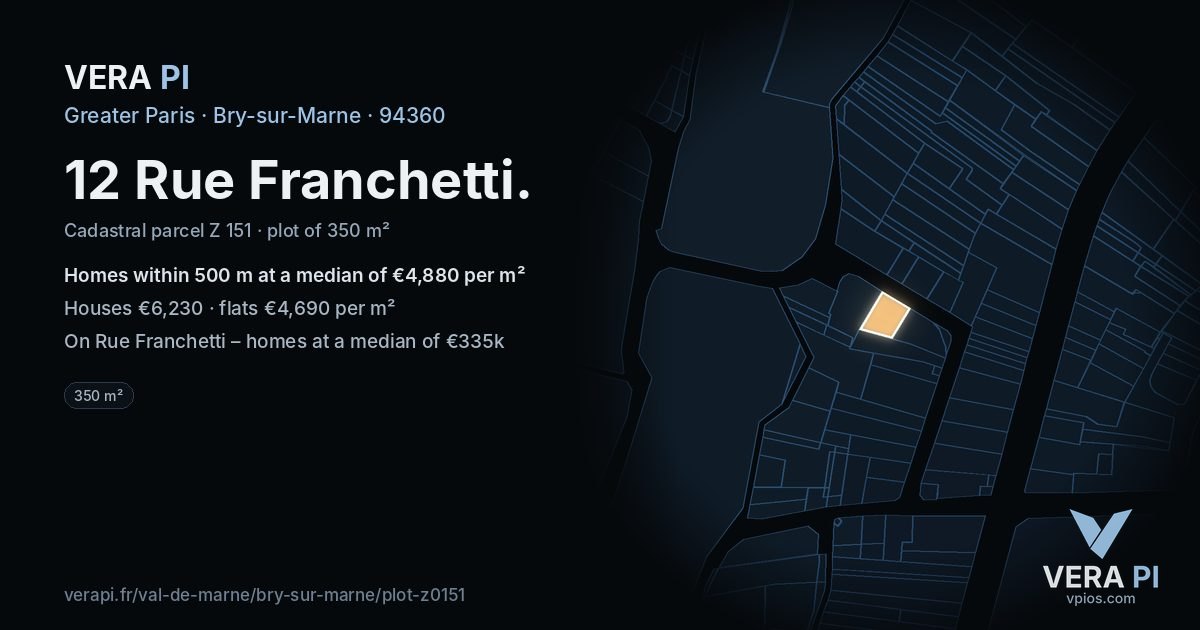 12 Rue Franchetti, Bry-sur-Marne at night – the plot lit, the parcels around coloured by the prices near them