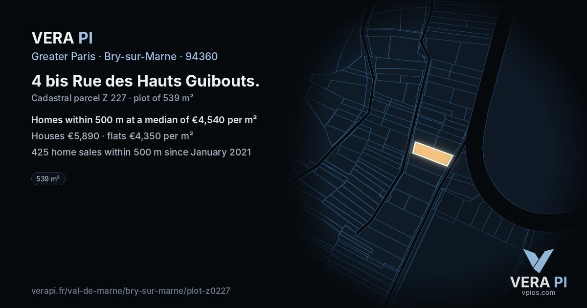 4 bis Rue des Hauts Guibouts, Bry-sur-Marne at night – the plot lit, the parcels around coloured by the prices near them