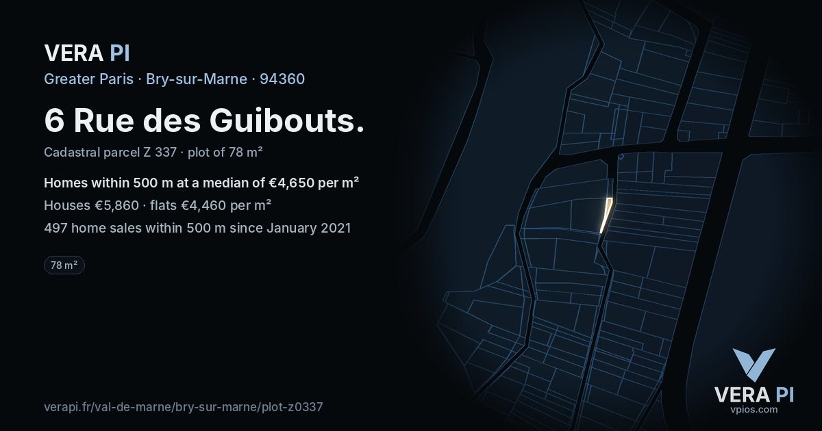 6 Rue des Guibouts, Bry-sur-Marne at night – the plot lit, the parcels around coloured by the prices near them