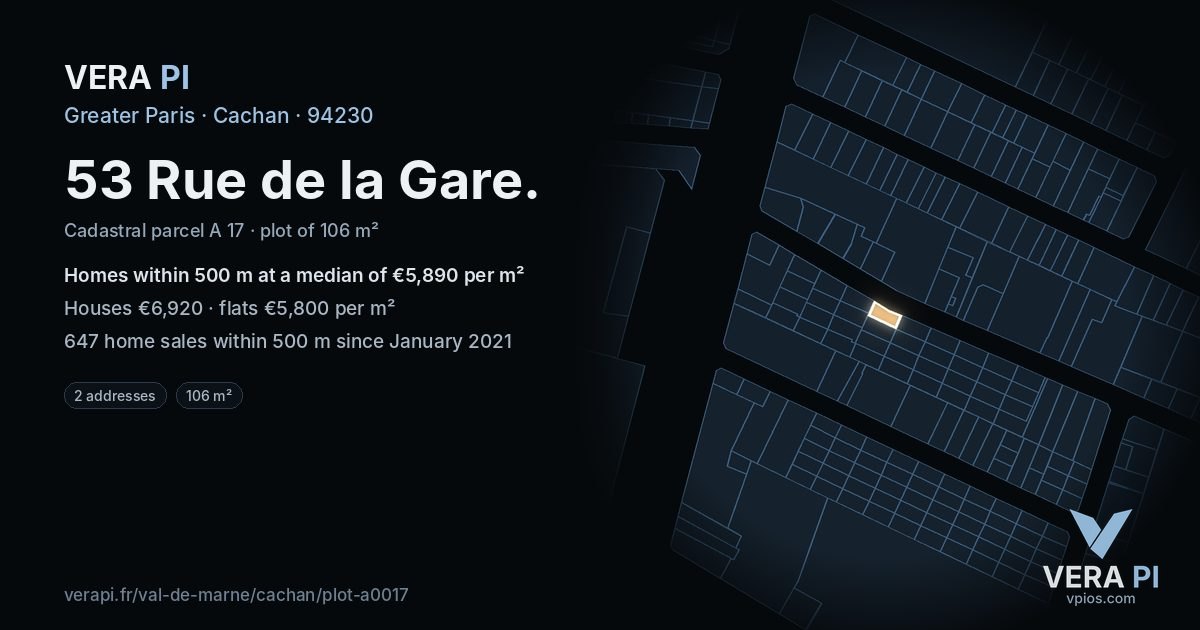 53 Rue de la Gare, Cachan at night – the plot lit, the parcels around coloured by the prices near them