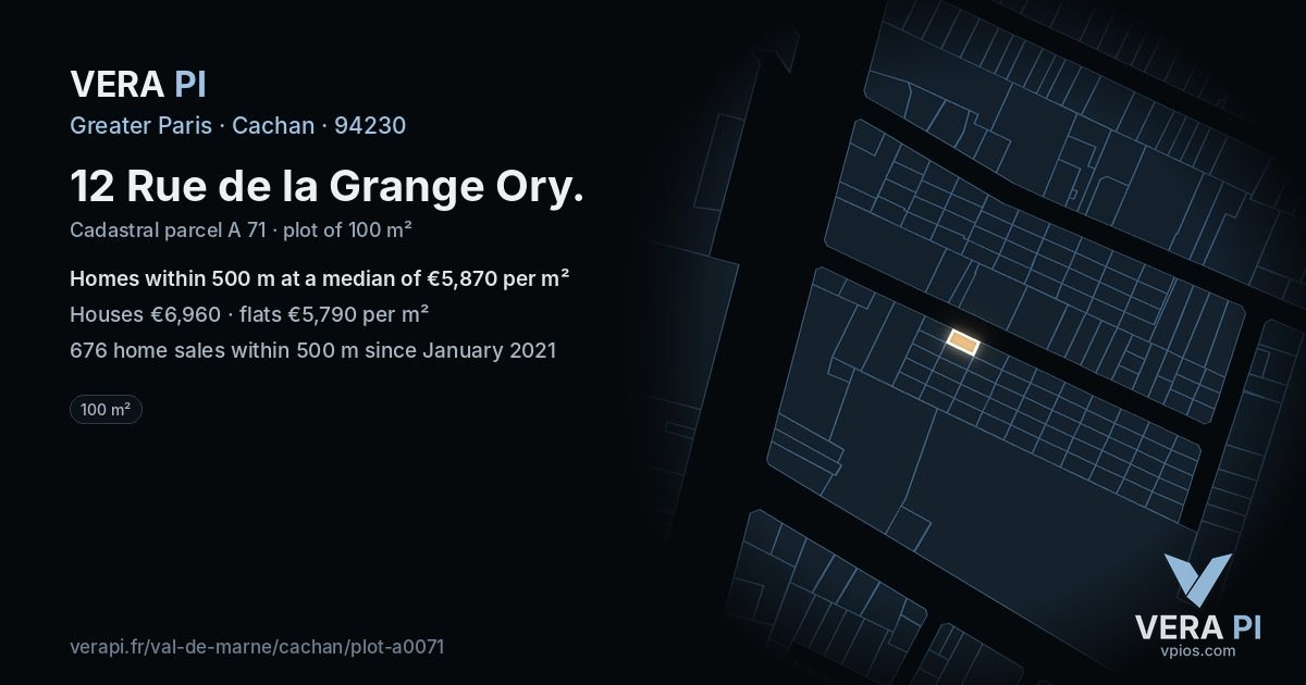 12 Rue de la Grange Ory, Cachan at night – the plot lit, the parcels around coloured by the prices near them