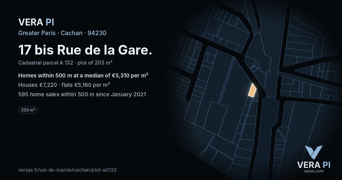 17 bis Rue de la Gare, Cachan at night – the plot lit, the parcels around coloured by the prices near them
