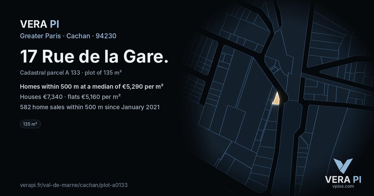 17 Rue de la Gare, Cachan at night – the plot lit, the parcels around coloured by the prices near them