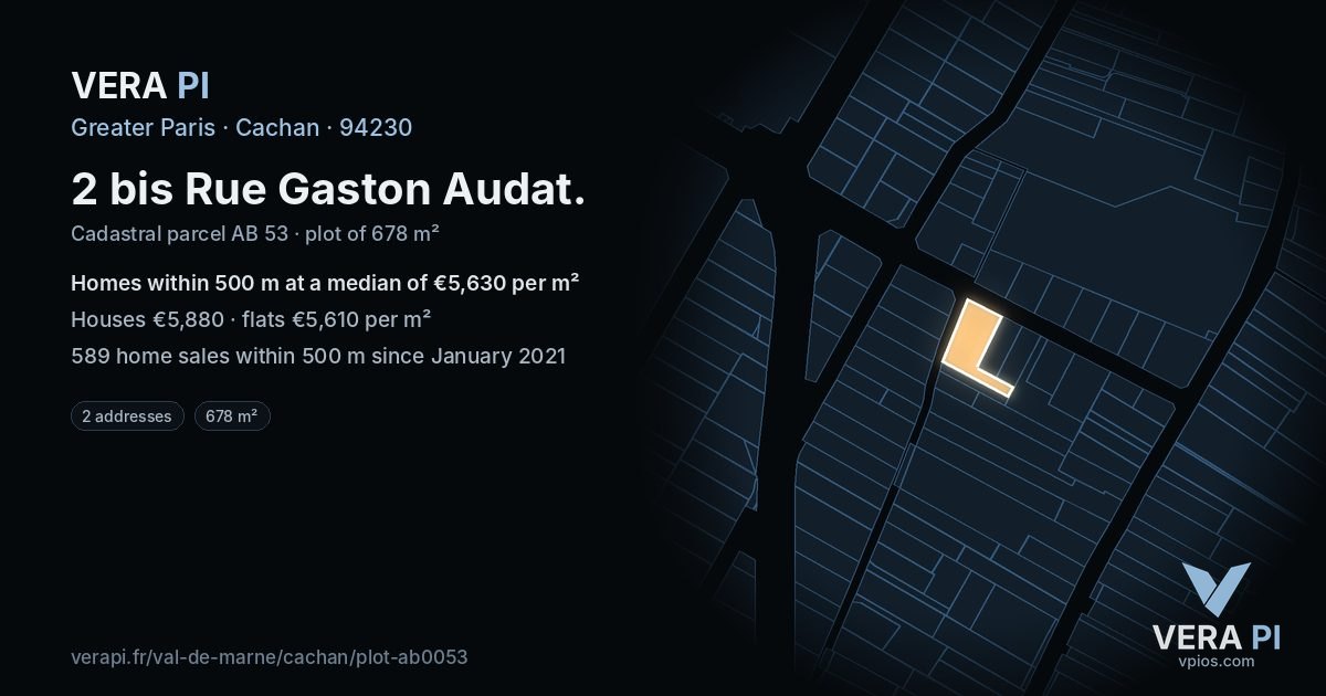 2 bis Rue Gaston Audat, Cachan at night – the plot lit, the parcels around coloured by the prices near them