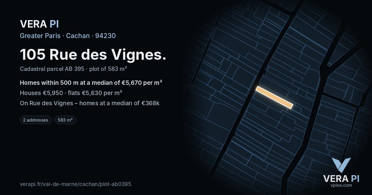 105 Rue des Vignes, Cachan at night – the plot lit, the parcels around coloured by the prices near them