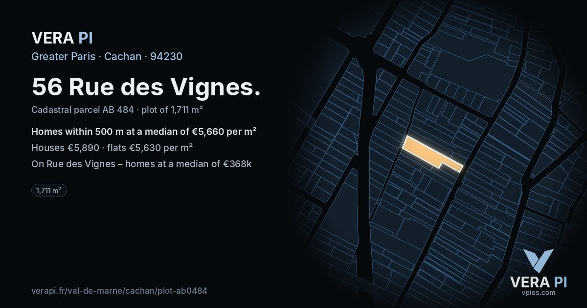 56 Rue des Vignes, Cachan at night – the plot lit, the parcels around coloured by the prices near them