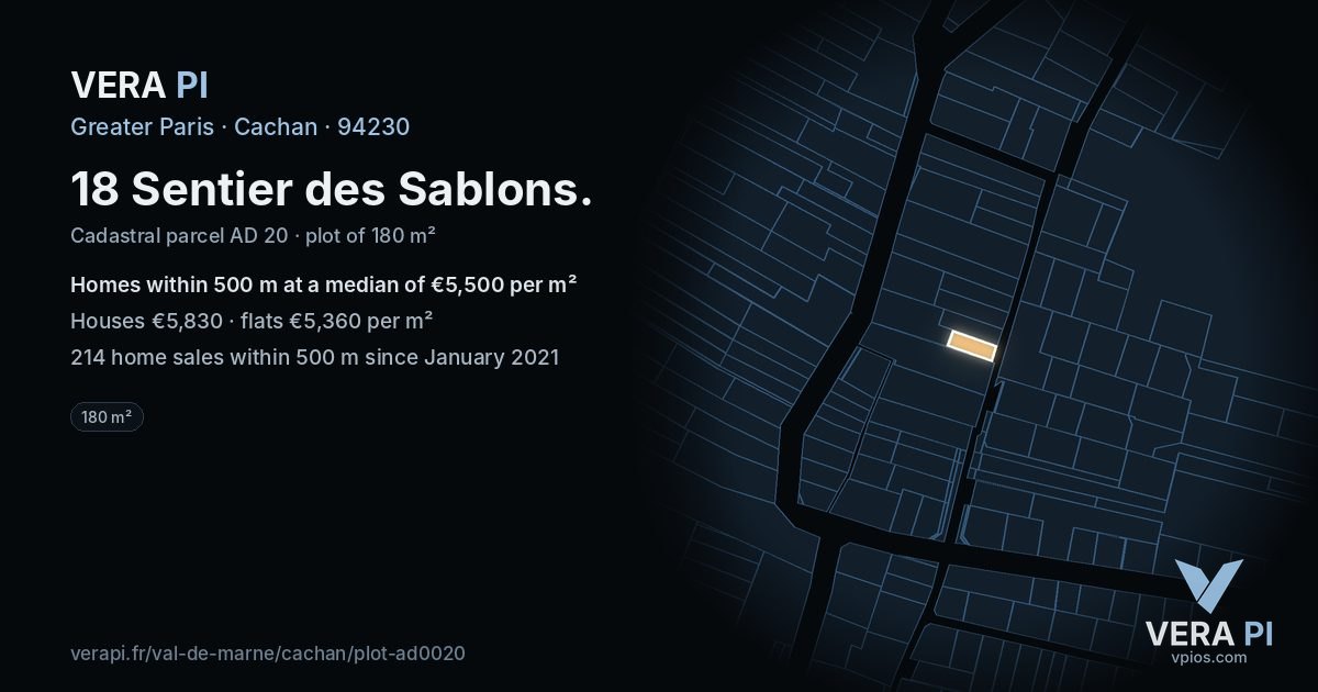 18 Sentier des Sablons, Cachan at night – the plot lit, the parcels around coloured by the prices near them