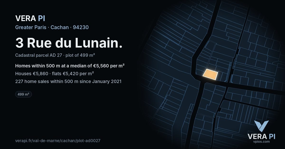 3 Rue du Lunain, Cachan at night – the plot lit, the parcels around coloured by the prices near them
