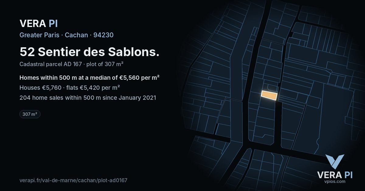 52 Sentier des Sablons, Cachan at night – the plot lit, the parcels around coloured by the prices near them