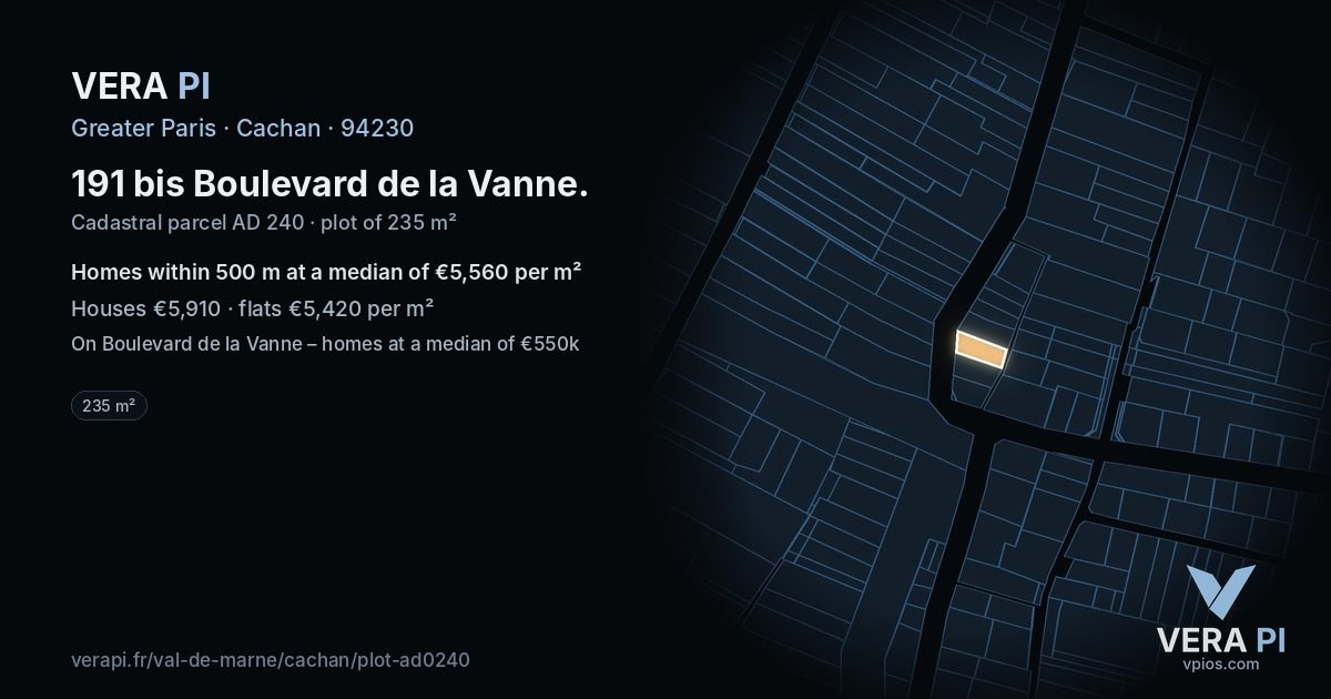 191 bis Boulevard de la Vanne, Cachan at night – the plot lit, the parcels around coloured by the prices near them