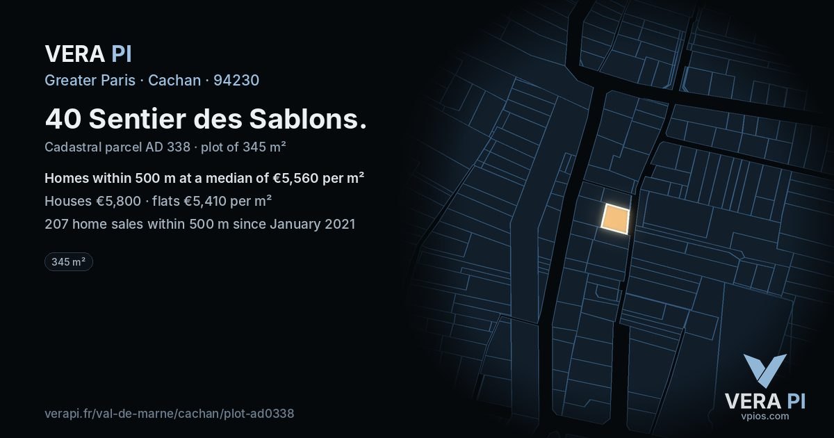 40 Sentier des Sablons, Cachan at night – the plot lit, the parcels around coloured by the prices near them