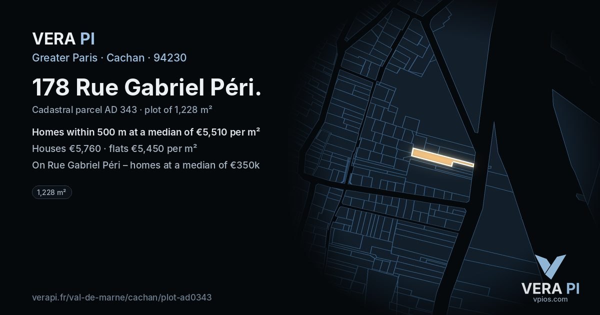 178 Rue Gabriel Péri, Cachan at night – the plot lit, the parcels around coloured by the prices near them