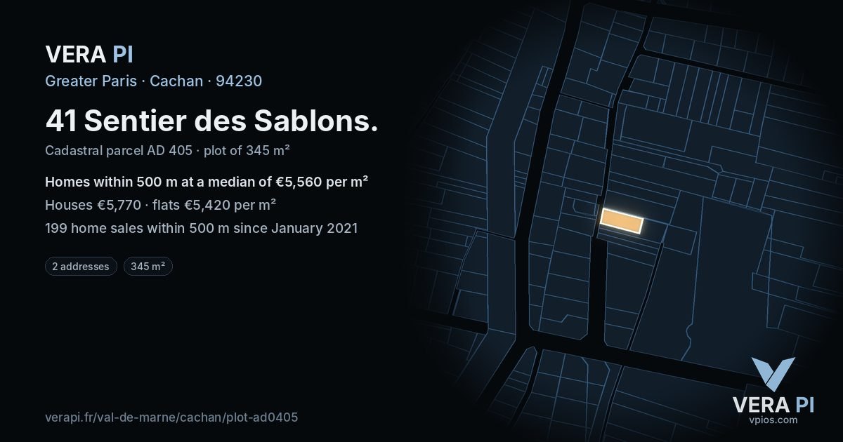 41 Sentier des Sablons, Cachan at night – the plot lit, the parcels around coloured by the prices near them