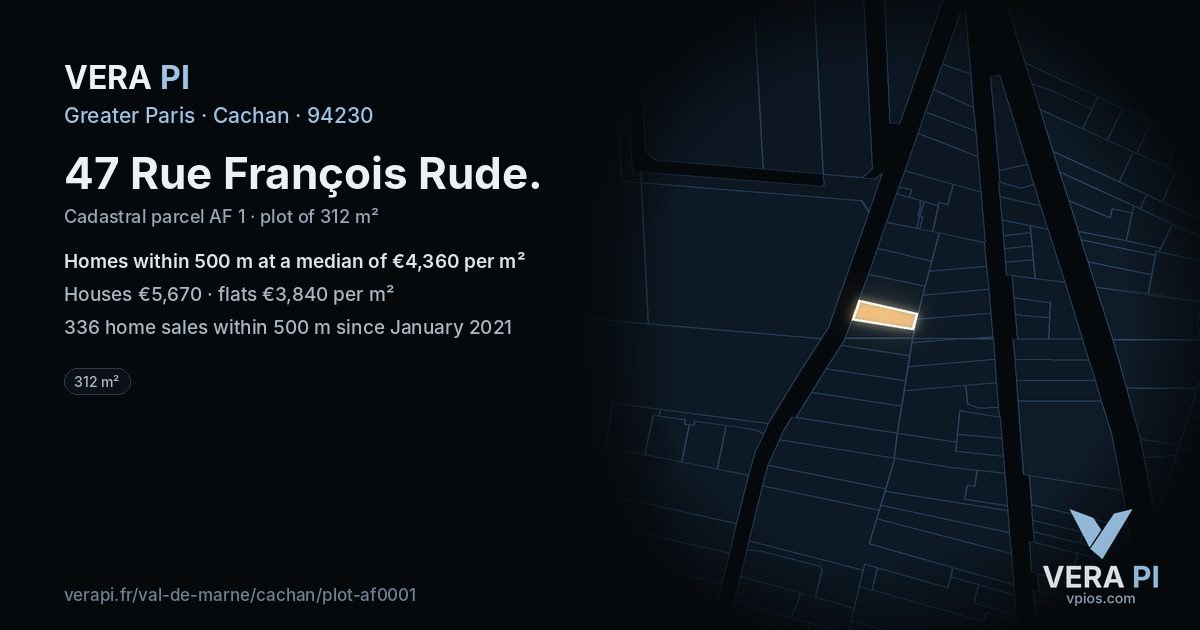 47 Rue François Rude, Cachan at night – the plot lit, the parcels around coloured by the prices near them