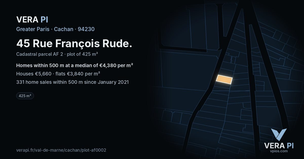 45 Rue François Rude, Cachan at night – the plot lit, the parcels around coloured by the prices near them