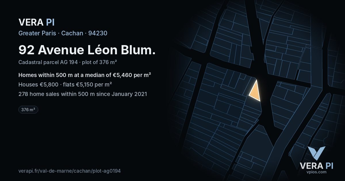 92 Avenue Léon Blum, Cachan at night – the plot lit, the parcels around coloured by the prices near them
