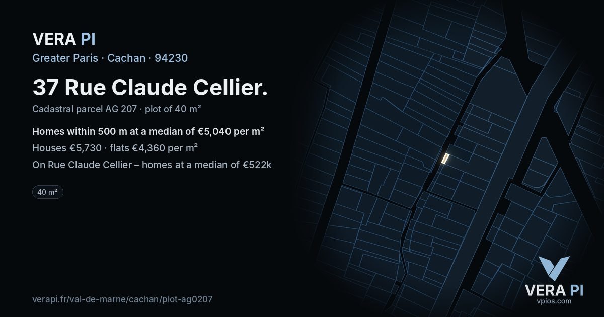 37 Rue Claude Cellier, Cachan at night – the plot lit, the parcels around coloured by the prices near them