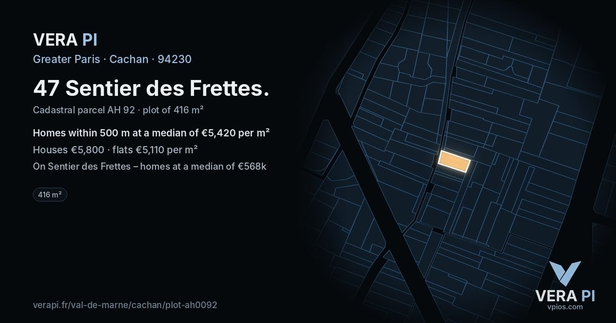 47 Sentier des Frettes, Cachan at night – the plot lit, the parcels around coloured by the prices near them