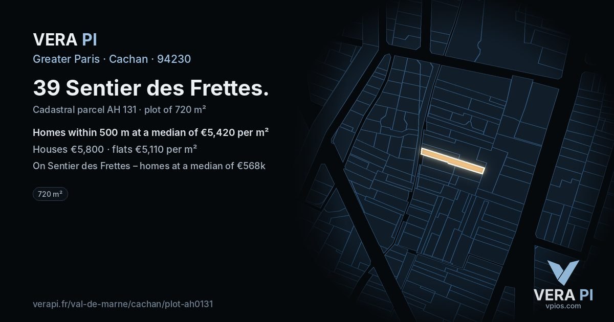 39 Sentier des Frettes, Cachan at night – the plot lit, the parcels around coloured by the prices near them
