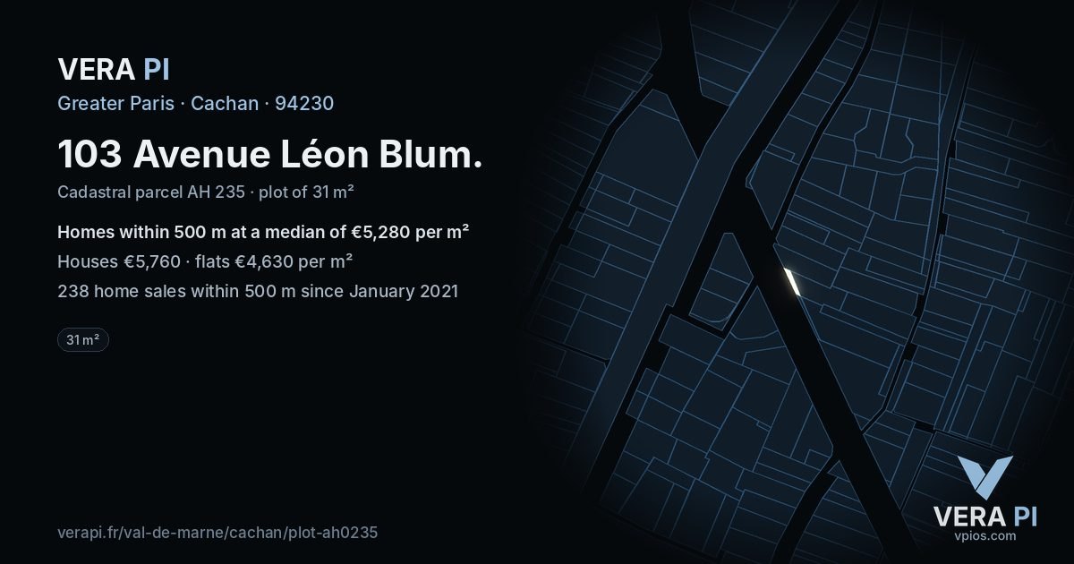 103 Avenue Léon Blum, Cachan at night – the plot lit, the parcels around coloured by the prices near them
