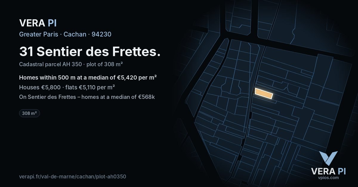 31 Sentier des Frettes, Cachan at night – the plot lit, the parcels around coloured by the prices near them