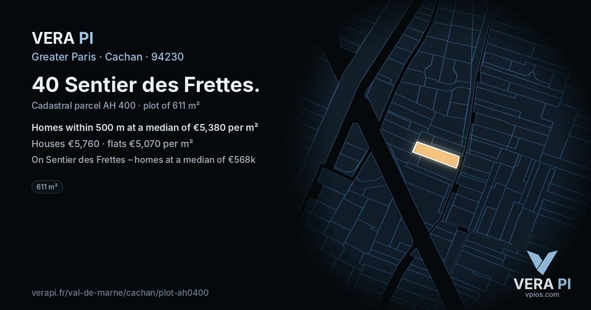 40 Sentier des Frettes, Cachan at night – the plot lit, the parcels around coloured by the prices near them