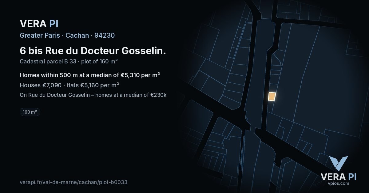 6 bis Rue du Docteur Gosselin, Cachan at night – the plot lit, the parcels around coloured by the prices near them
