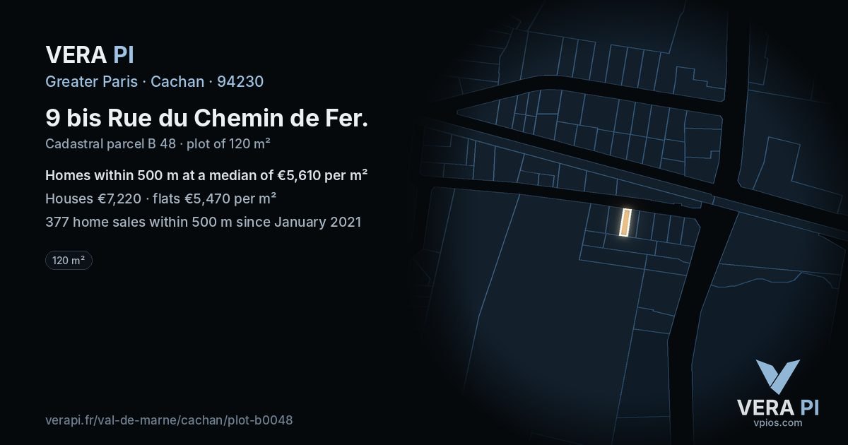 9 bis Rue du Chemin de Fer, Cachan at night – the plot lit, the parcels around coloured by the prices near them