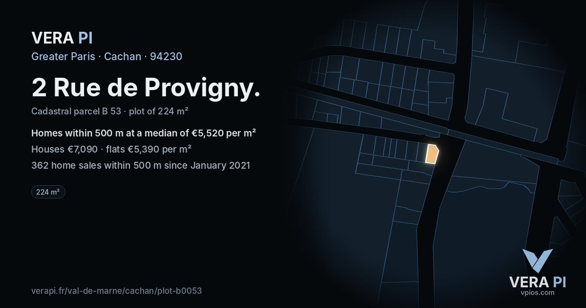 2 Rue de Provigny, Cachan at night – the plot lit, the parcels around coloured by the prices near them