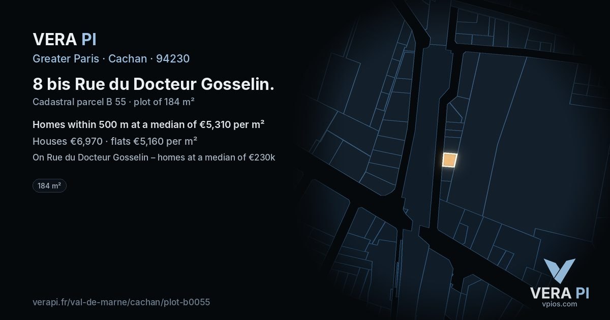8 bis Rue du Docteur Gosselin, Cachan at night – the plot lit, the parcels around coloured by the prices near them