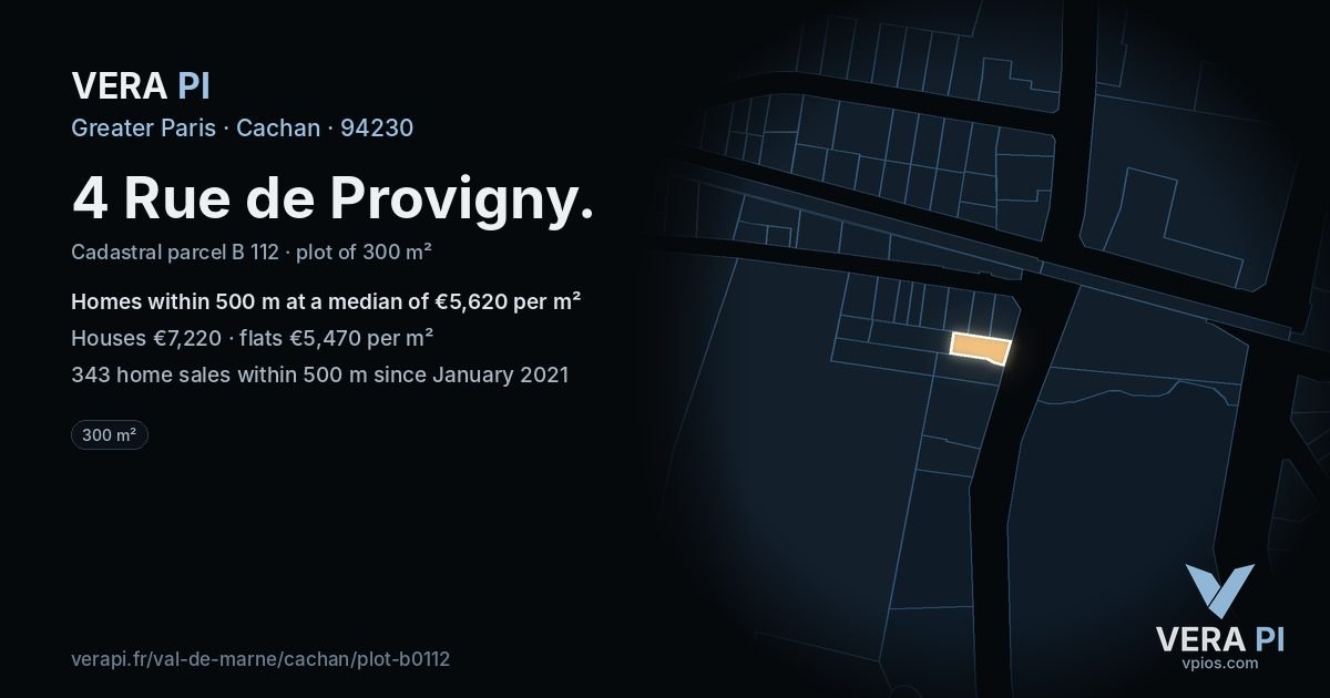 4 Rue de Provigny, Cachan at night – the plot lit, the parcels around coloured by the prices near them