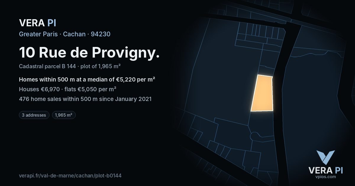 10 Rue de Provigny, Cachan at night – the plot lit, the parcels around coloured by the prices near them