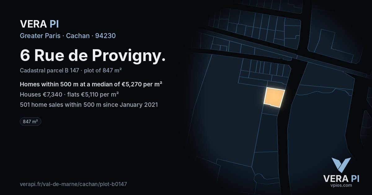 6 Rue de Provigny, Cachan at night – the plot lit, the parcels around coloured by the prices near them