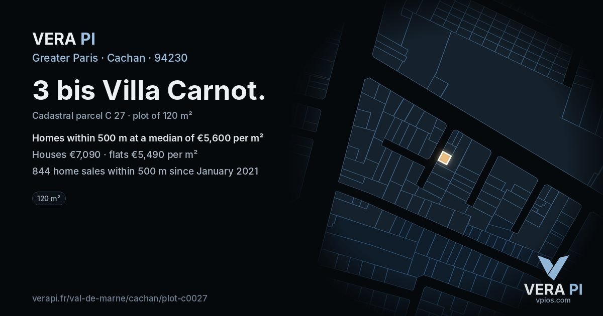 3 bis Villa Carnot, Cachan at night – the plot lit, the parcels around coloured by the prices near them