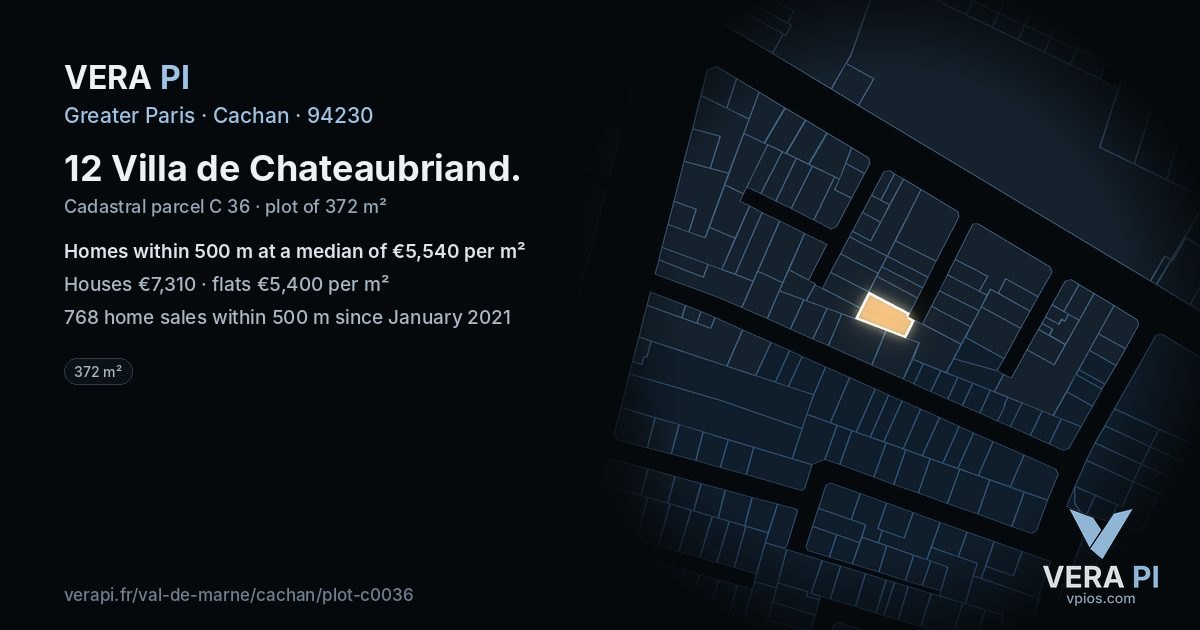 12 Villa de Chateaubriand, Cachan at night – the plot lit, the parcels around coloured by the prices near them
