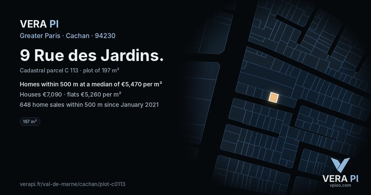 9 Rue des Jardins, Cachan at night – the plot lit, the parcels around coloured by the prices near them