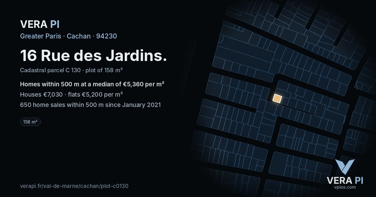 16 Rue des Jardins, Cachan at night – the plot lit, the parcels around coloured by the prices near them