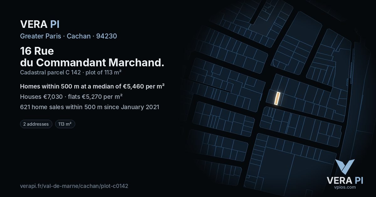 16 Rue du Commandant Marchand, Cachan at night – the plot lit, the parcels around coloured by the prices near them