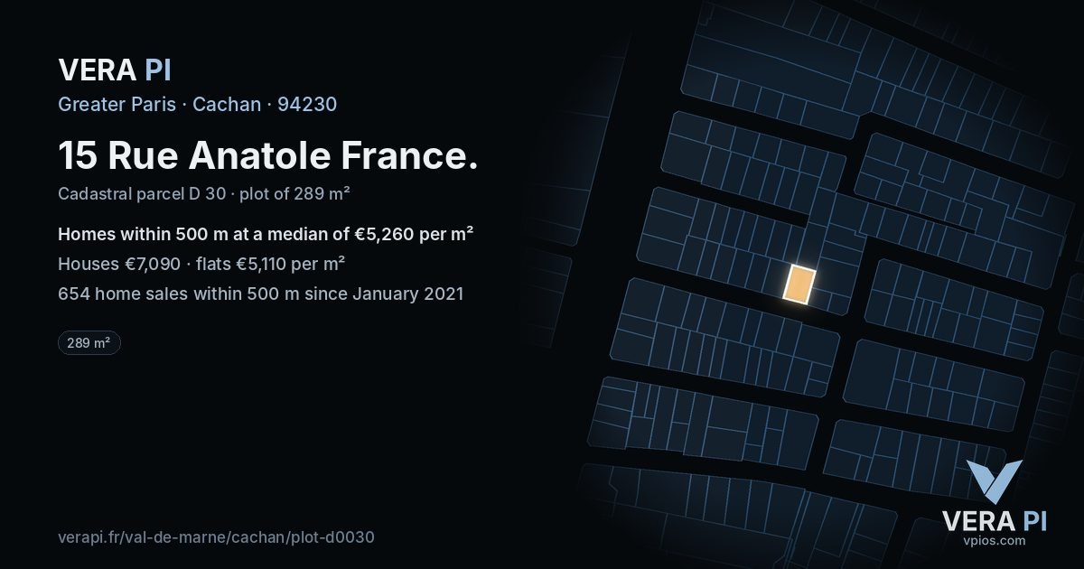 15 Rue Anatole France, Cachan at night – the plot lit, the parcels around coloured by the prices near them