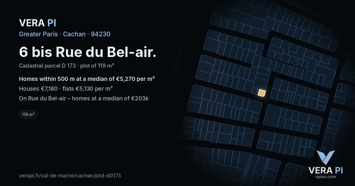 6 bis Rue du Bel-air, Cachan at night – the plot lit, the parcels around coloured by the prices near them