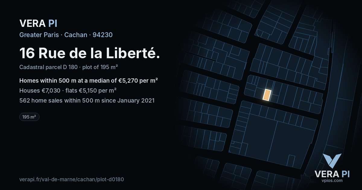 16 Rue de la Liberté, Cachan at night – the plot lit, the parcels around coloured by the prices near them