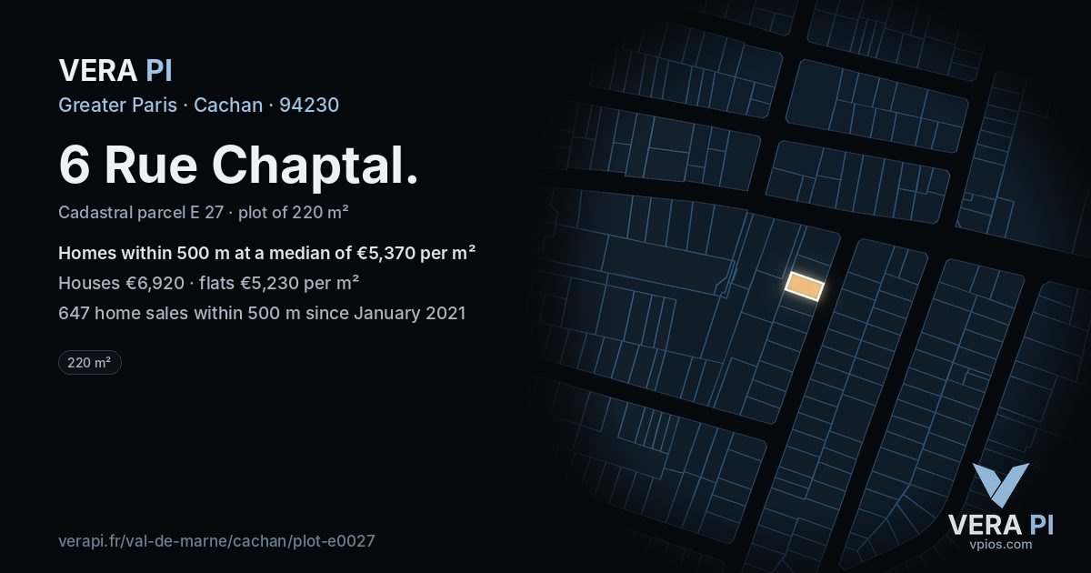 6 Rue Chaptal, Cachan at night – the plot lit, the parcels around coloured by the prices near them