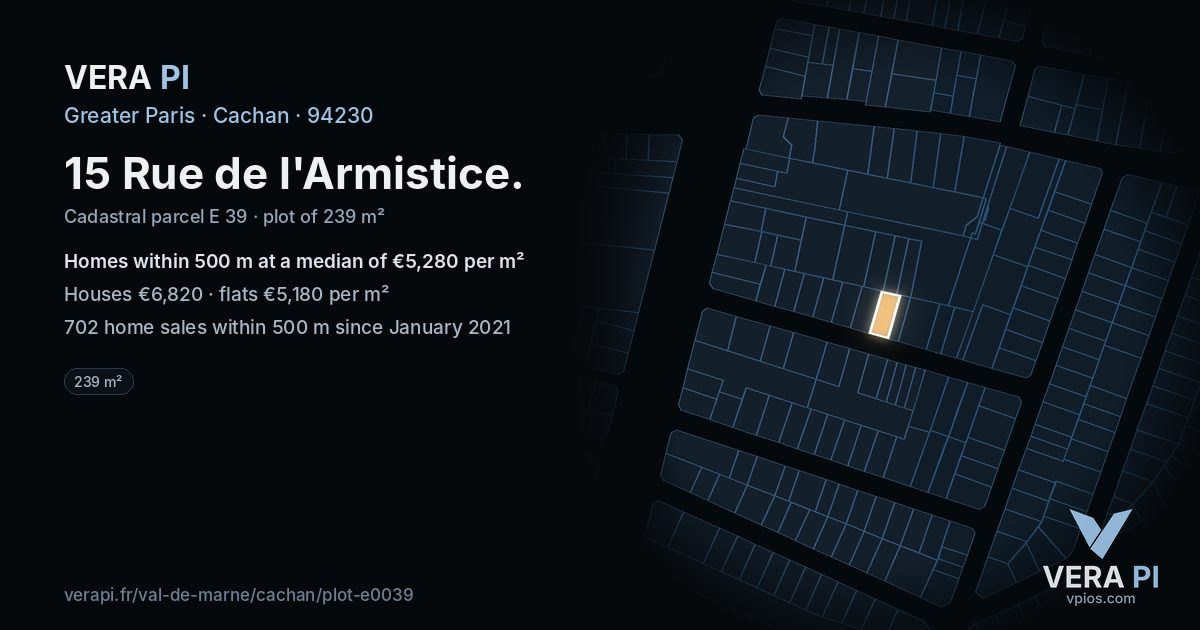 15 Rue de l'Armistice, Cachan at night – the plot lit, the parcels around coloured by the prices near them