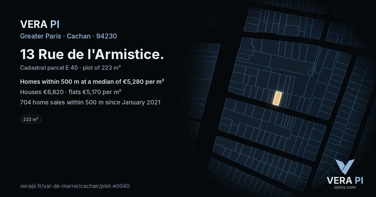 13 Rue de l'Armistice, Cachan at night – the plot lit, the parcels around coloured by the prices near them