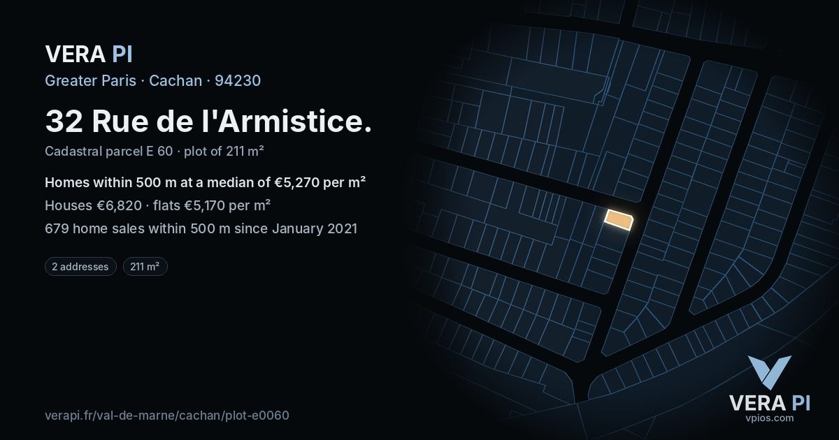 32 Rue de l'Armistice, Cachan at night – the plot lit, the parcels around coloured by the prices near them