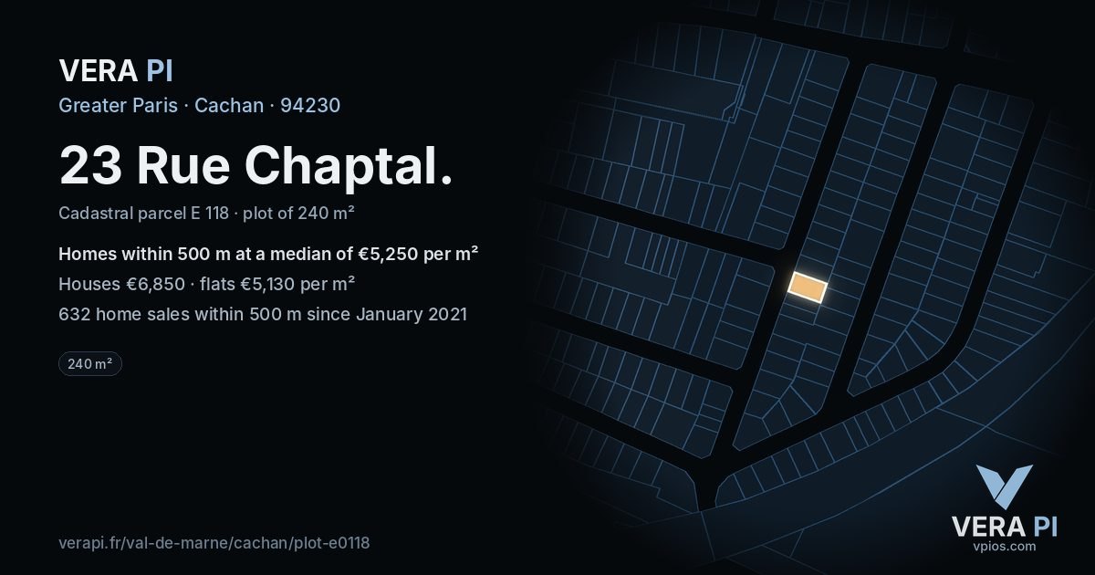 23 Rue Chaptal, Cachan at night – the plot lit, the parcels around coloured by the prices near them