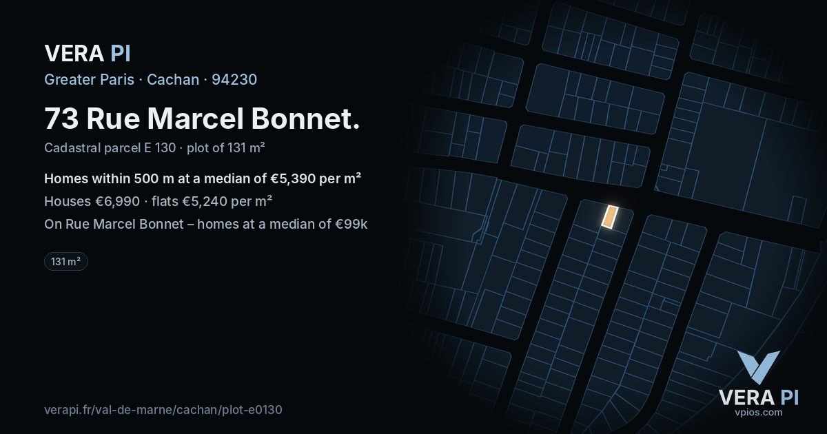 73 Rue Marcel Bonnet, Cachan at night – the plot lit, the parcels around coloured by the prices near them